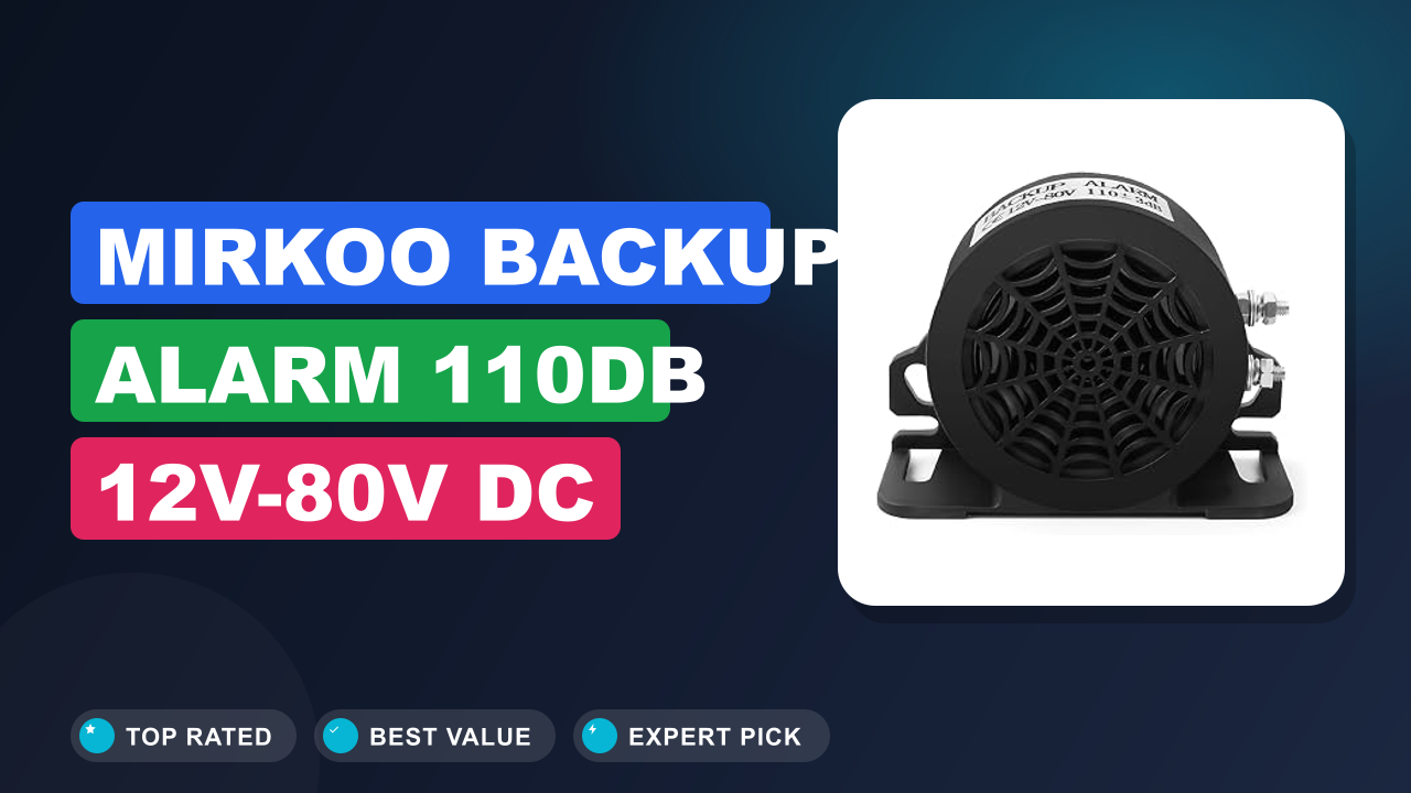 MIRKOO Backup Alarm 110dB 12V-80V DC Review