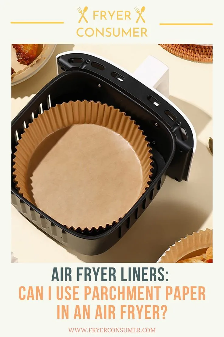 Parchment paper air fryer