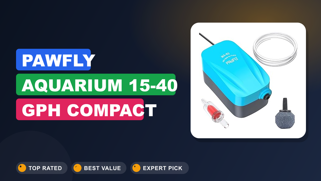 Pawfly Aquarium 15-40 GPH Compact Air Review