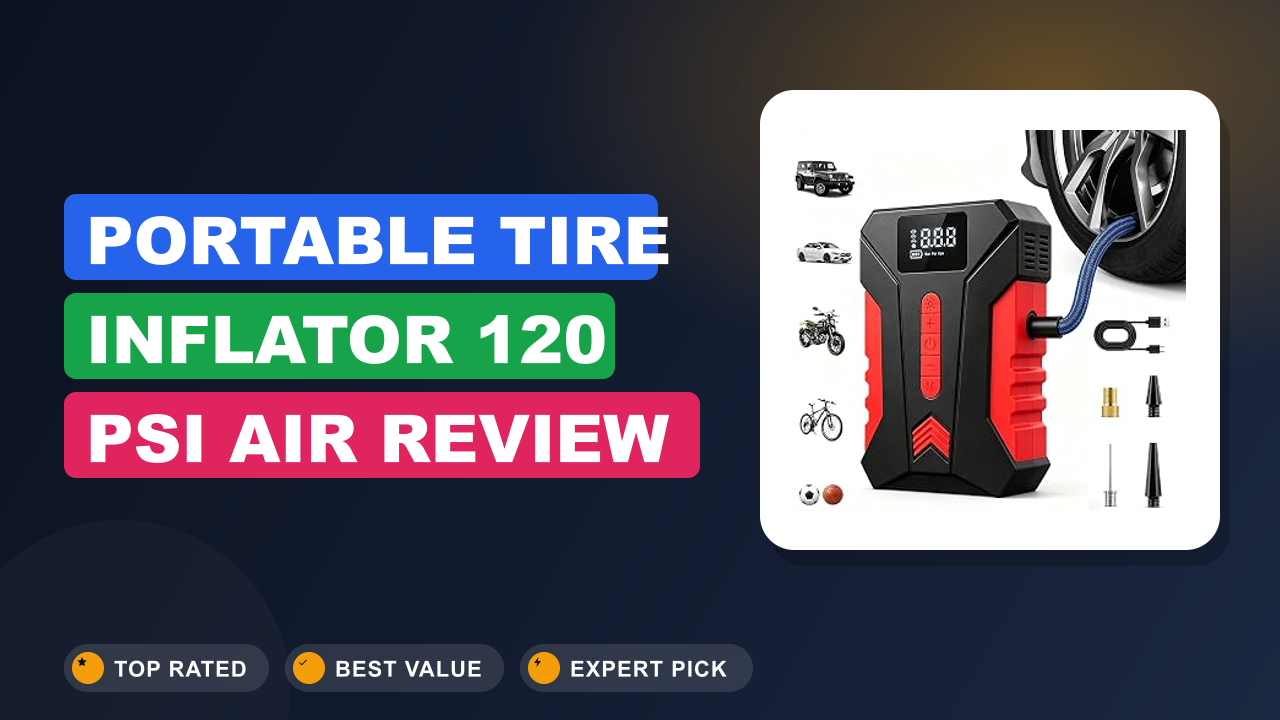 Portable Tire Inflator 120 PSI Air Review
