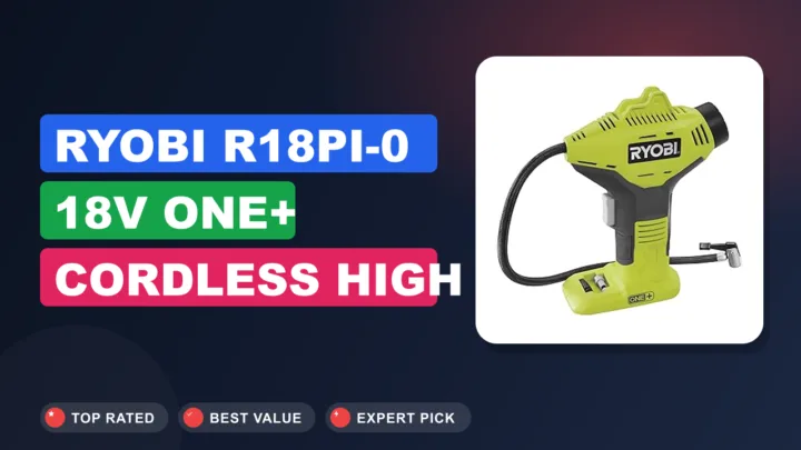 Ryobi R18PI-0 18V ONE+ Cordless High Pressure Inflator Review