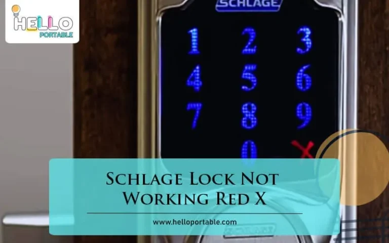 Schlage Lock Not Working Red X