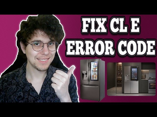 Lg Refrigerator Error Code Cl