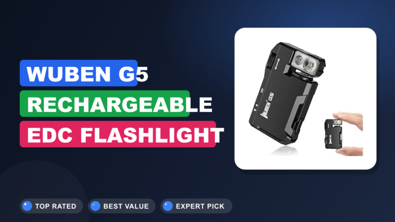 WUBEN G5 Rechargeable EDC Flashlight Review